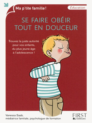 cover image of Se faire obéir tout en douceur
